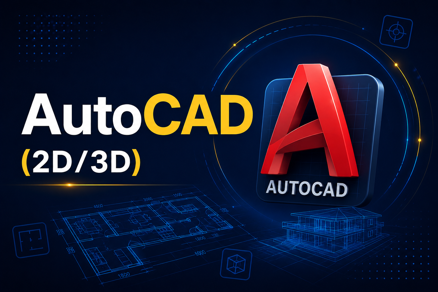 AutoCAD (2D/3D)